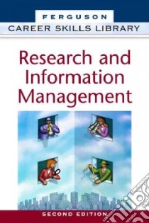 Research and Information Management libro in lingua di Facts on File, J. G. Ferguson Publishing Company (COR), MacKall Joe (EDT)