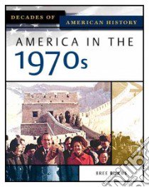 America In The 1970s libro in lingua di Burns Bree