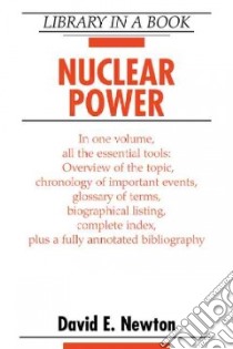 Nuclear Power libro in lingua di Newton David E.