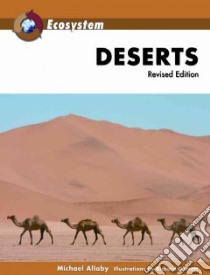 Deserts libro in lingua di Allaby Michael, Garratt Richard (ILT)