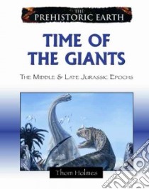 Time of the Giants libro in lingua di Holmes Thom