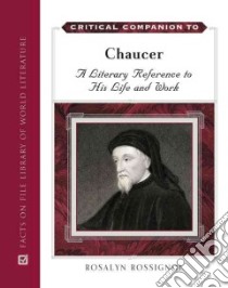 Critical Companion to Chaucer libro in lingua di Rossignol Rosalyn