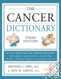 Cancer Dictionary libro in lingua di Altman Roberta, Sarg Michael J.