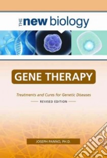 Gene Therapy libro in lingua di Panno Joseph Ph.D.