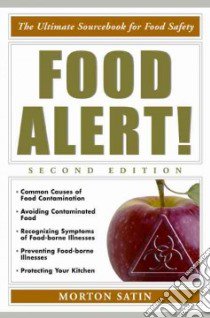 Food Alert! libro in lingua di Satin Morton
