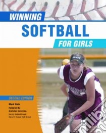 Winning Softball for Girls libro in lingua di Gola Mark, Cammiso Gretchen (FRW)
