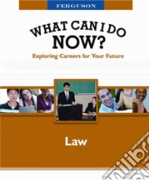 What Can I Do Now! Law libro in lingua di FERGUSON Pub. Co. (COR)