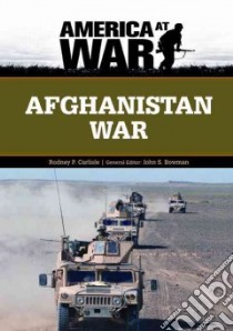 Afghanistan War libro in lingua di Carlisle Rodney P., Bowman John S. (EDT)