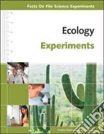 Ecology Experiments libro in lingua di Walker Pamela, Wood Elaine