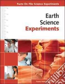 Earth Science Experiments libro in lingua di Walker Pamela, Wood Elaine