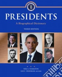 Presidents libro in lingua di Hamilton Neil A., Friedman Ian C.