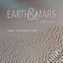 Earth & Mars libro in lingua di Strom Stephen E., Smith Bradford A.
