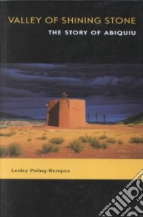Valley of Shining Stone libro in lingua di Poling-Kempes Lesley