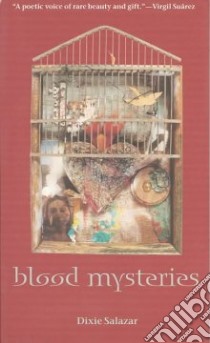 Blood Mysteries libro in lingua di Salazar Dixie