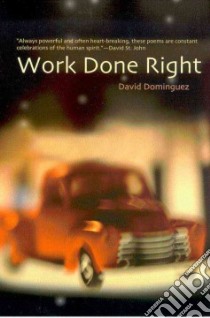 Work Done Right libro in lingua di Dominguez David