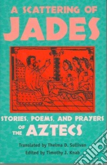 A Scattering of Jades libro in lingua di Sullivan Thelma D. (TRN)