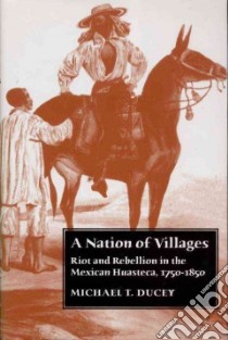 A Nation of Villages libro in lingua di Ducey Michael T.
