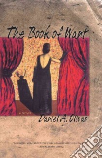 The Book of Want libro in lingua di Olivas Daniel A.