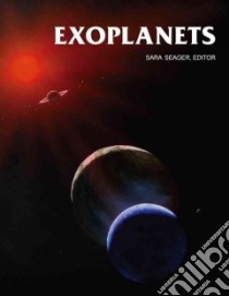 Exoplanets libro in lingua di Seager Sara (EDT), Dotson Renee (CON)