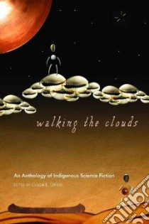 Walking the Clouds libro in lingua di Dillon Grace L. (EDT)