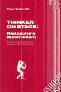 Thinker on Stage libro in lingua di Peter Sloterdijk