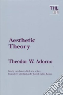 Aesthetic Theory libro in lingua di Adorno Theodor W.