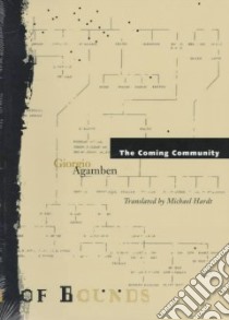 The Coming Community libro in lingua di Agamben Giorgio, Hardt Michael (TRN)