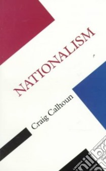 Nationalism libro in lingua di Calhoun Craig
