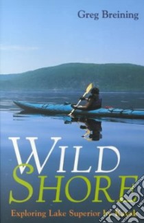 Wild Shore libro in lingua di Breining Greg