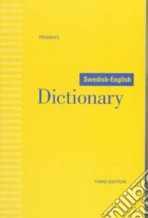 Dic Prisma's Swedish-English Dictionary libro in lingua di Not Available (NA)