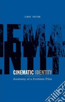 Cinematic Identity libro in lingua di Patton Cindy