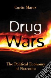 Drug Wars libro in lingua di Marez Curtis
