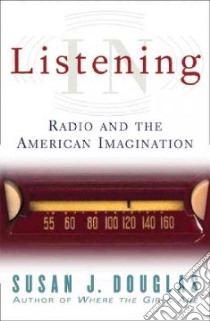 Listening in libro in lingua di Douglas Susan J.