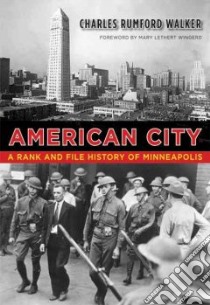 American City libro in lingua di Walker Charles Rumford, Wingerd Mary Lethert (FRW)