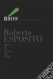 Bios libro in lingua di Esposito Roberto, Campbell Timothy (TRN)