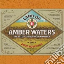 Land of Amber Waters libro in lingua di Hoverson Doug