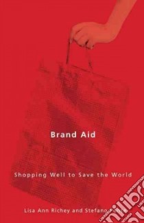 Brand Aid libro in lingua di Richey Lisa Ann, Ponte Stefano