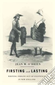 Firsting and Lasting libro in lingua di O’brien Jean M.