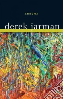Chroma libro in lingua di Jarman Derek