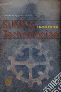 Summa Technologiae libro in lingua di Lem Stanislaw, Zylinska Joanna (TRN)