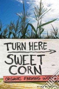 Turn Here Sweet Corn libro in lingua di Diffley Atina