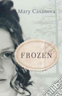 Frozen libro in lingua di Casanova Mary