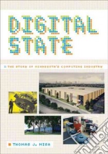 Digital State libro in lingua di Misa Thomas J.