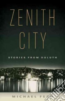 Zenith City libro in lingua di Fedo Michael