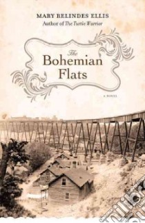 The Bohemian Flats libro in lingua di Ellis Mary Relindes