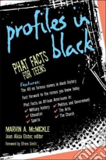 Profiles in Black libro in lingua di McMickle Marvin A., Elster Jean Alicia (EDT), Smith Efrem (FRW)