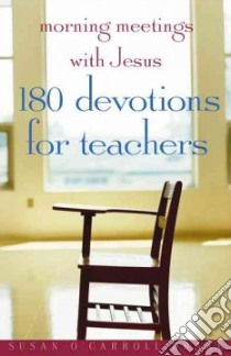 Morning Meetings with Jesus libro in lingua di Drake Susan O'Carroll, Campolo Tony (FRW)