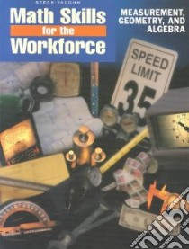 Math Skills for the Workforce libro in lingua di Not Available (NA)