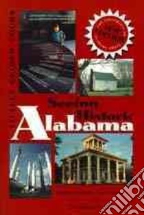 Seeing Historic Alabama libro in lingua di Hamilton Virginia Van Der Veer, Matte Jacqueline Anderson