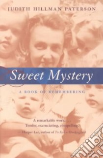 Sweet Mystery libro in lingua di Paterson Judith Hillman